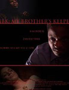 MBK: My Brother's Keeper