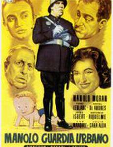 Manolo guardia urbano