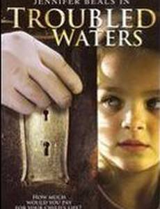 Troubled Waters