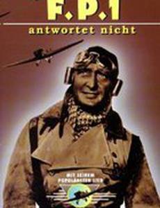 F.P.1 antwortet nicht