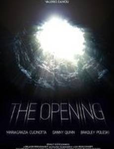The Opening