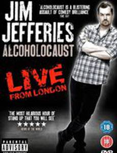 Джим Джефферис: Алкохолокост