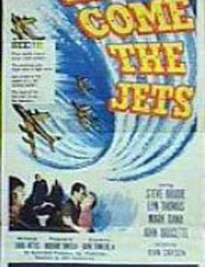 Here Come the Jets
