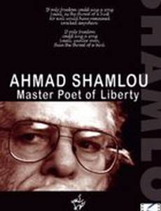 Ahmad Shamlou: Master Poet of Liberty