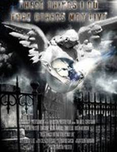 These Things I Do That Others May Live