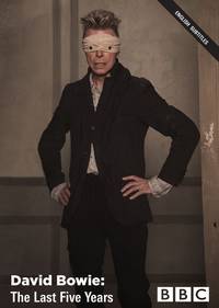 Постер Дэвид Боуи: Последние пять лет