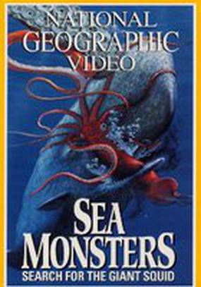 Sea Monsters: Search for the Giant Squid