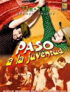 ¡Paso a la juventud..!