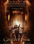 Постер из фильма "Гризли Парк" - 1