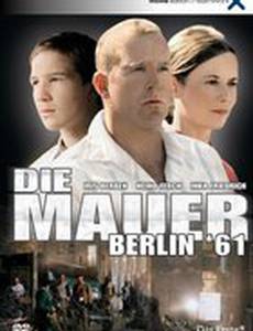 Стена – Берлин '61