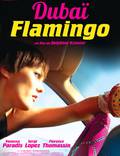 Постер из фильма "Фламинго Дубаи" - 1