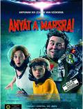 Постер из фильма "Мамы застряли на Марсе" - 1