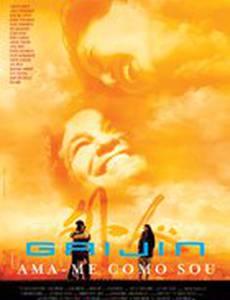 Gaijin - Ama-me Como Sou