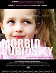 Morbid Curiosity