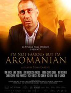 I'm Not Famous But I'm Aromanian
