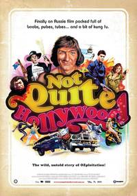 Постер Не совсем Голливуд: Потрясающая, нераскрытая история австралийского эксплуатационного кино