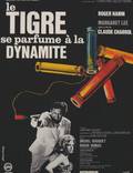 Постер из фильма "Тигр душится динамитом" - 1