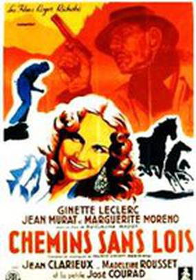 Chemins sans loi
