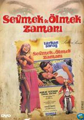 Sevmek ve ölmek zamani