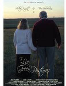 To Lie in Green Pastures