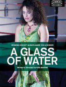 A Glass of Water