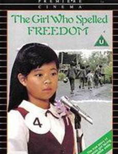 The Girl Who Spelled Freedom