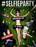 Постер из фильма "#SELFIEPARTY" - 1