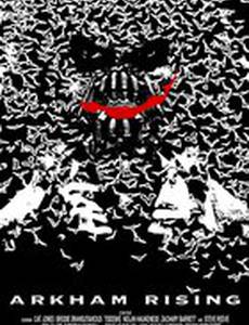 Arkham Rising