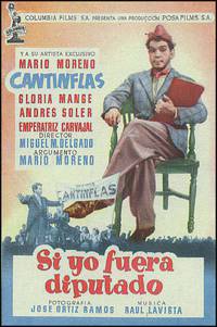 Постер Si yo fuera diputado