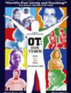 OT: Our Town