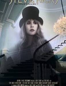 Stevie Nicks: In Your Dreams