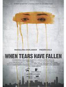 When Tears Have Fallen