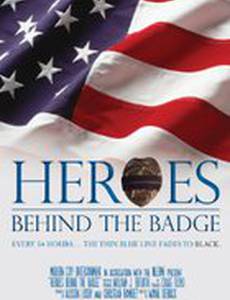 Heroes Behind the Badge