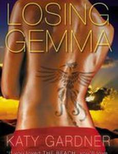 Losing Gemma