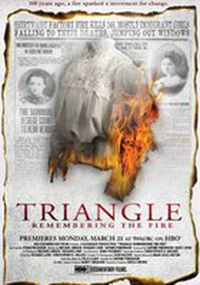 Triangle: Remembering the Fire