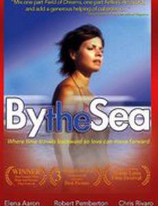 By the Sea