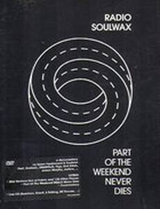 Part of the Weekend Never Dies