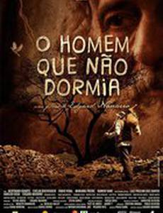 O Homem Que Não Dormia