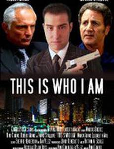 This Is Who I Am