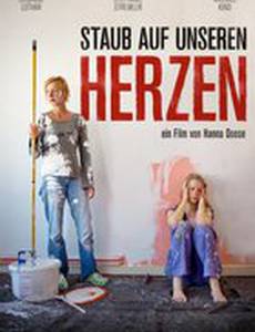 Staub auf unseren Herzen