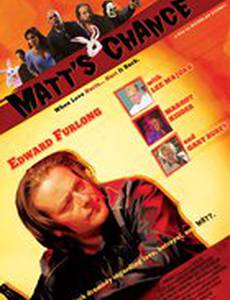 Matt's Chance