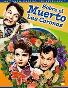 Sobre el muerto las coronas
