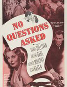 No Questions Asked