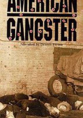 The American Gangster