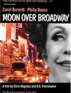 Moon Over Broadway