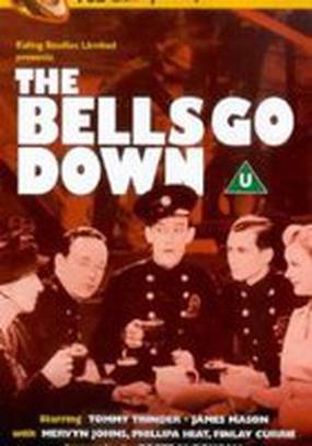 The Bells Go Down