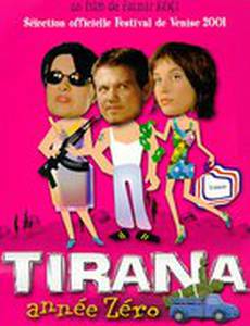 Тирана, год Зеро