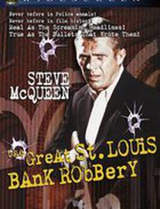 Большое ограбление банка в Сент-Луисе