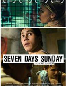 Семь дней воскресенье