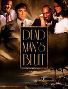 Dead Man's Bluff (видео)